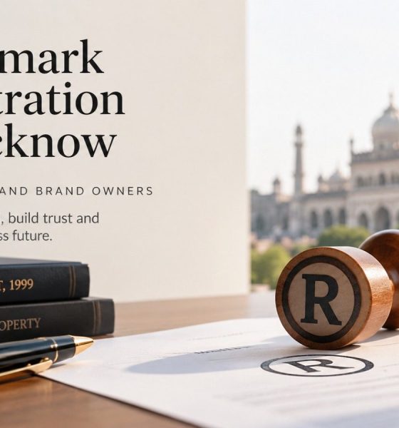 Trademark Registration in Lucknow: For Startups and Brand Owners